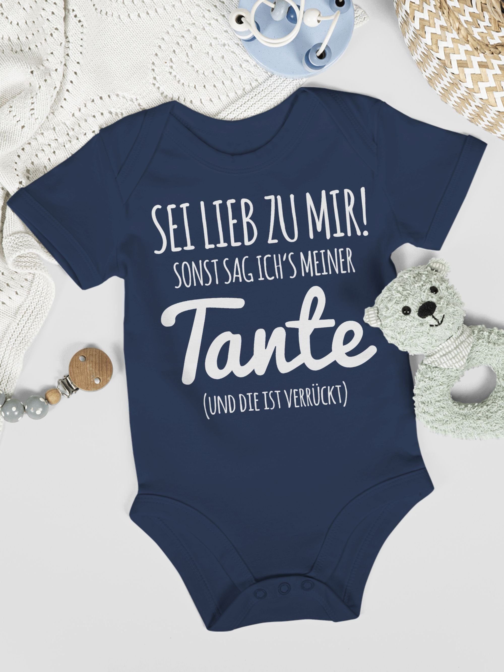 Shirtracer Shirtbody Tante Spruch - Sei lieb zu mir sonst sag ichs meiner Tante Tante