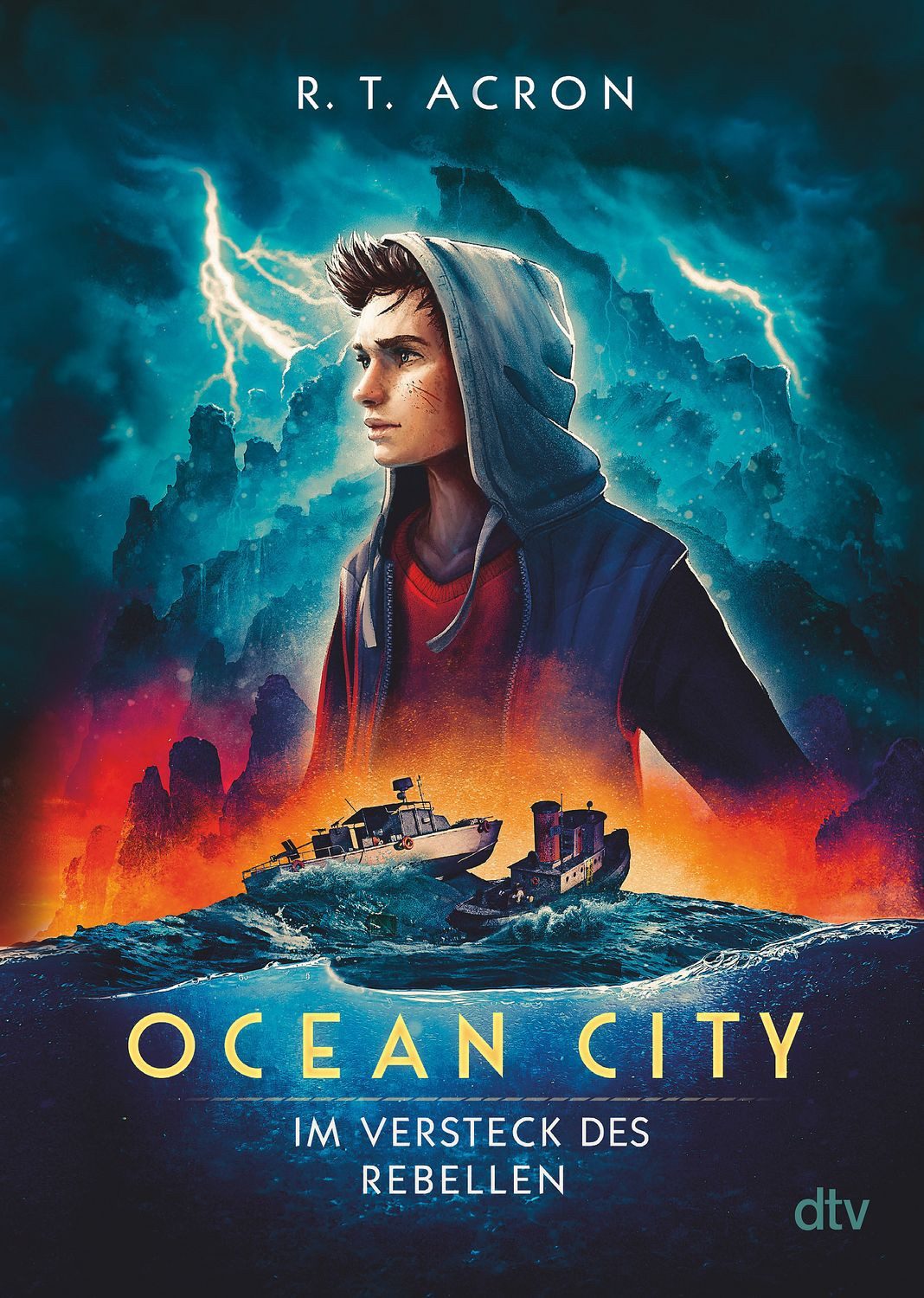 Ocean City – Im Versteck des Rebellen / R. T. Acron, Frank Maria Reifenberg, Christian Tielmann