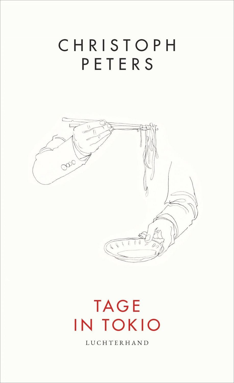 Tage in Tokio / Christoph Peters
