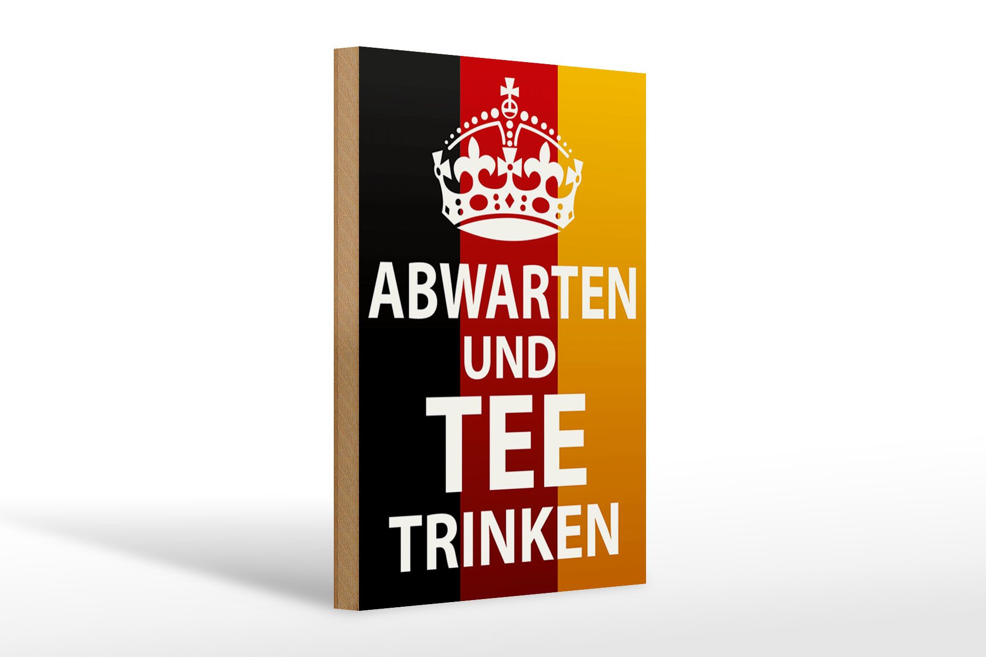Holzbild Spruch 20x30cm Abwarten und Tee trinken