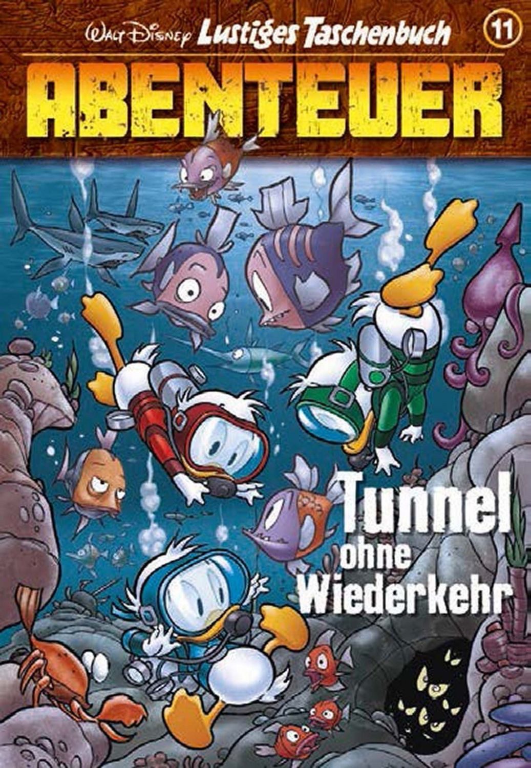Lustiges Taschenbuch Abenteuer 11 / Walt Disney