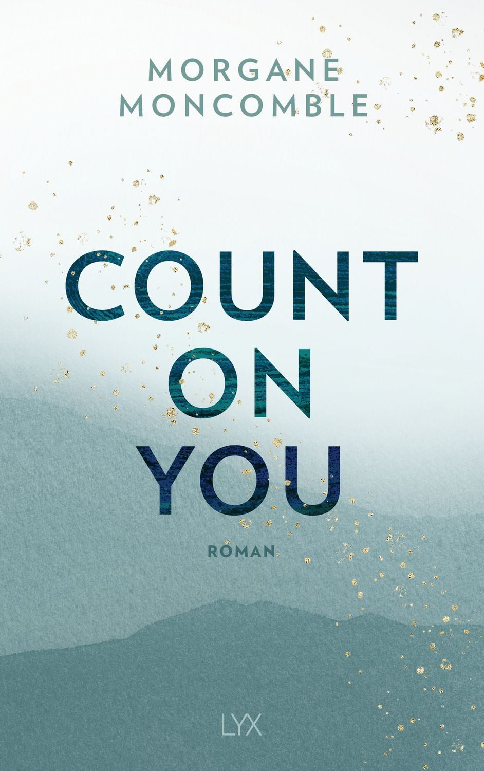 Count On You / Morgane Moncomble