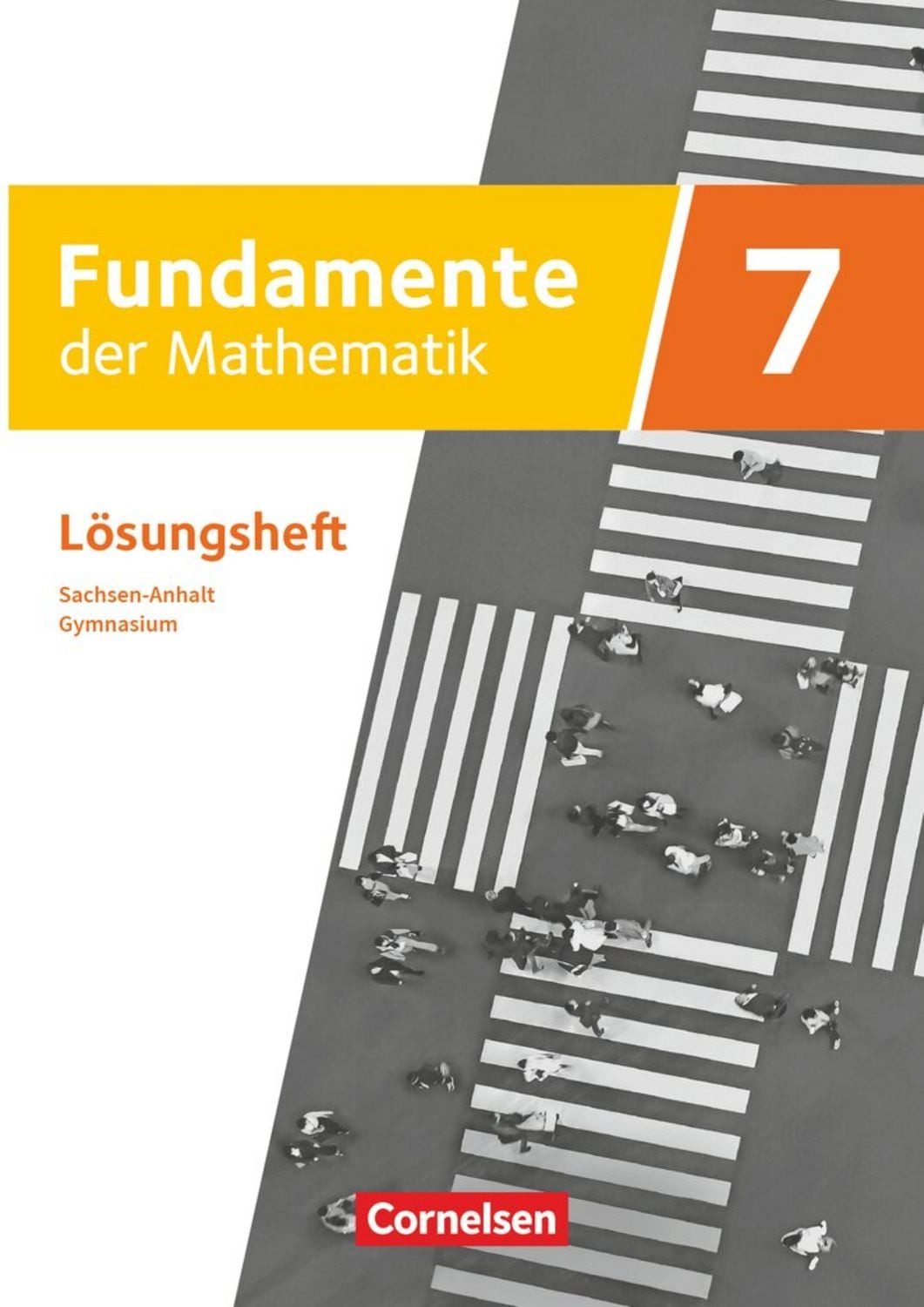 Fundamente der Mathematik - Sachsen-Anhalt ab 2024 - 7. Schuljahr / diverse