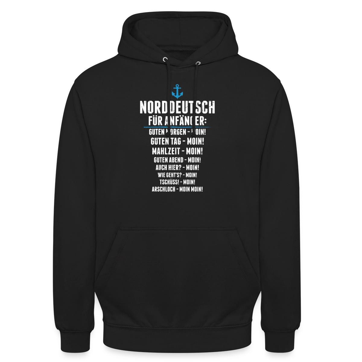 Spreadshirt Hoodie Norddeutsch Für Anfänger Moin Übersetzung Unisex Hoodie (1-tlg)