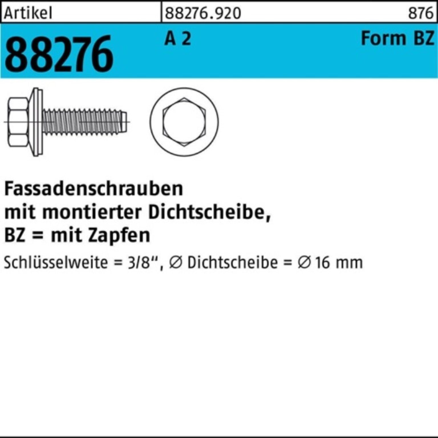 Reyher Fassadenschraube 250er Pack Fassadenschraube R 88276 Dichtscheibe/Zapfen BZ 6,3x 50 A 2