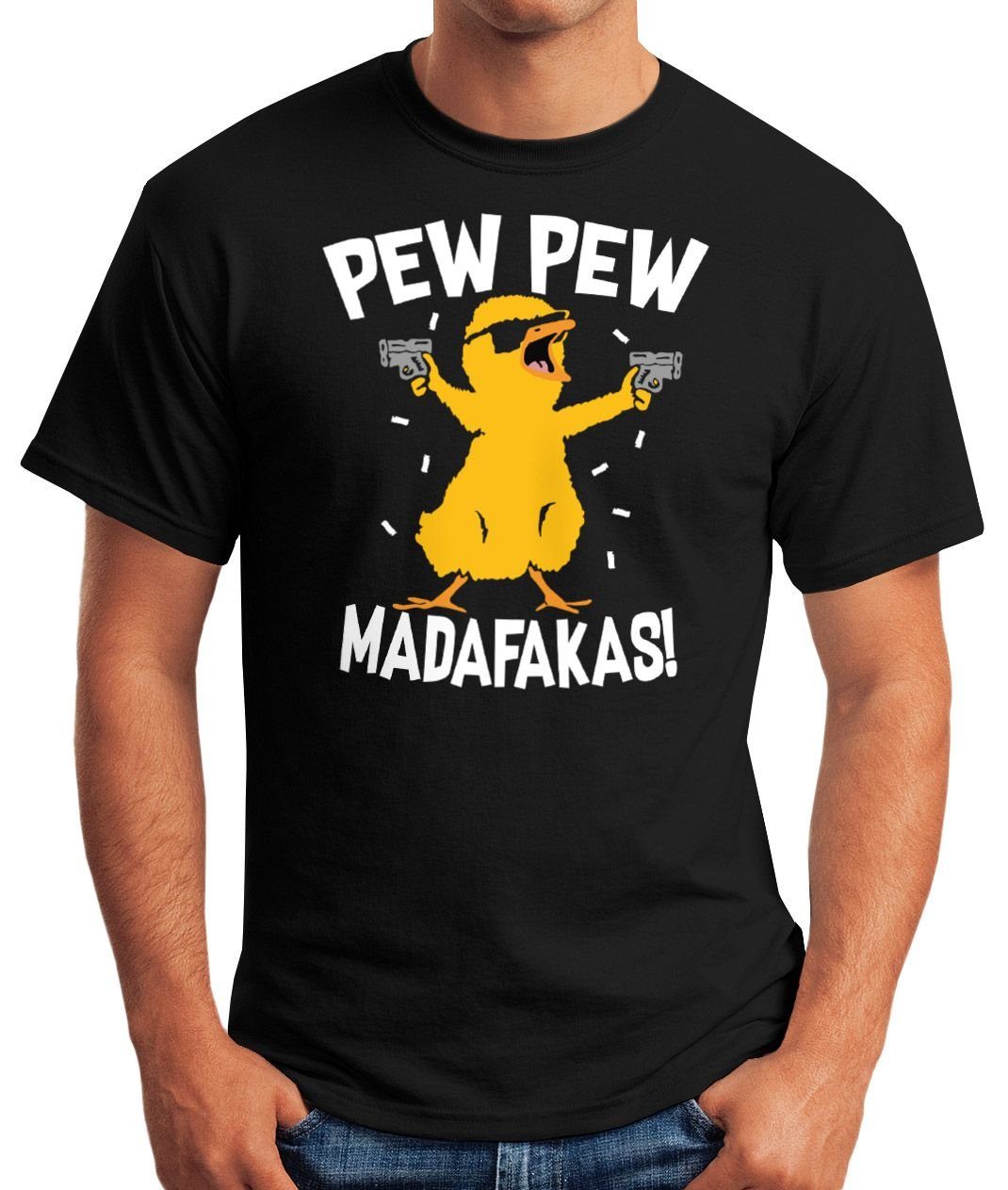 Fun-Shirt T-Shirt Crazy Spruch schwarz mit Pew Chick Madafakas Print-Shirt Moonworks® Küken MoonWorks Herren Meme Trend Pew Print