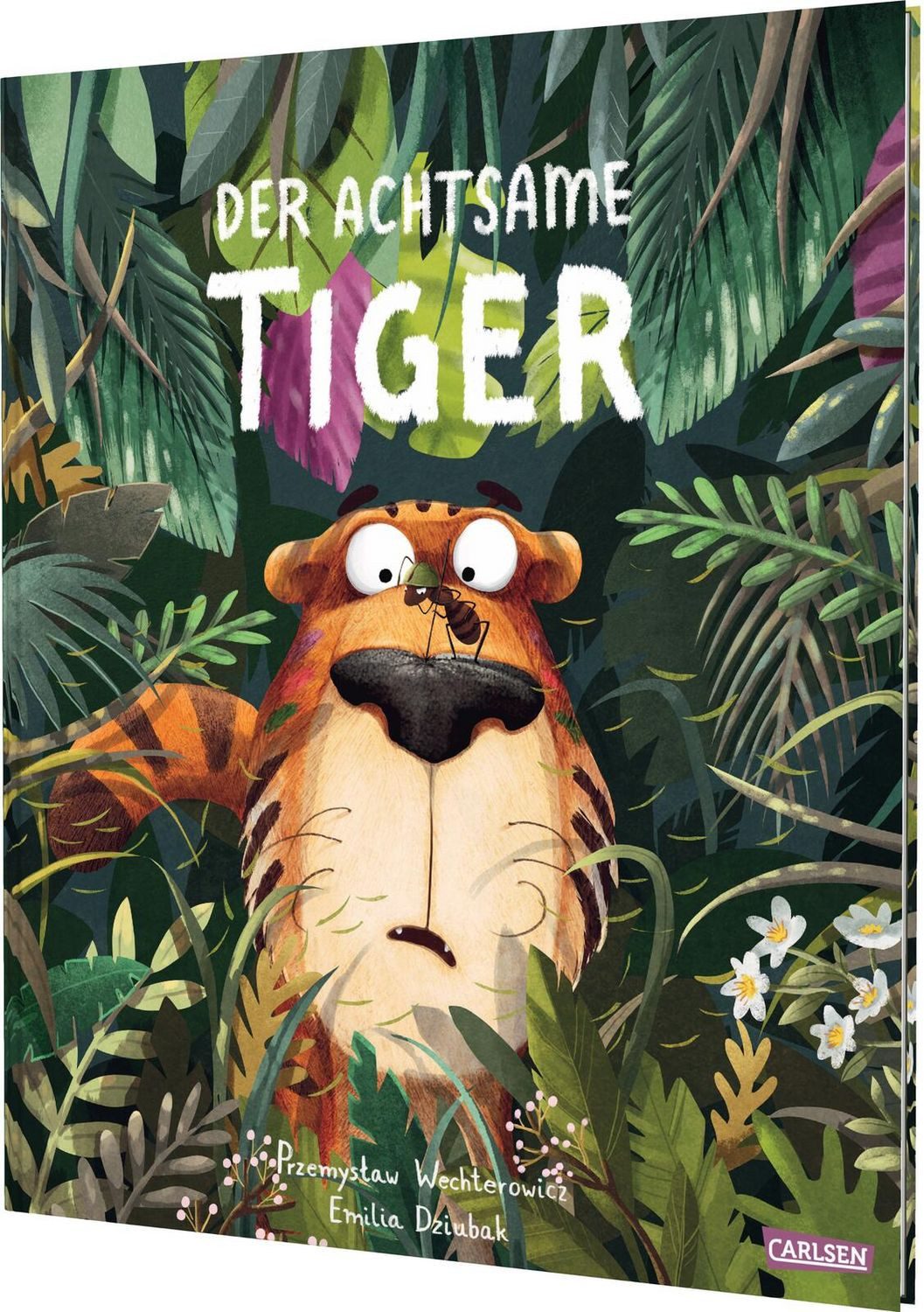Der achtsame Tiger: Der achtsame Tiger / Przemyslaw Wechterowicz