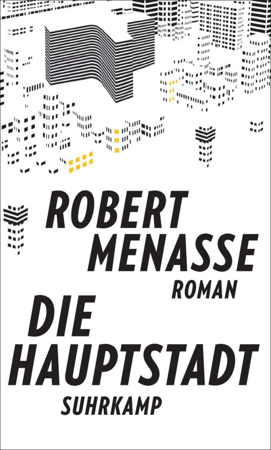Die Hauptstadt / Robert Menasse