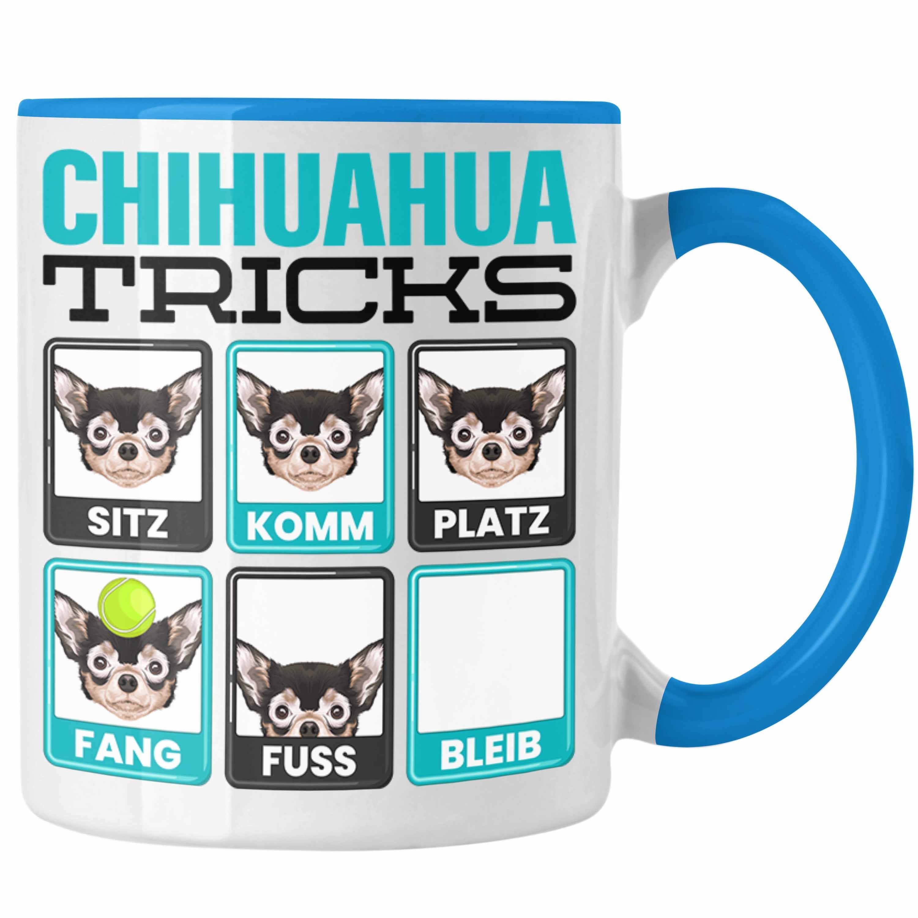 Tasse Tasse Geschenkidee Lustiger Spruch Chihuah Chihuahua Blau Besitzer Trendation Geschenk