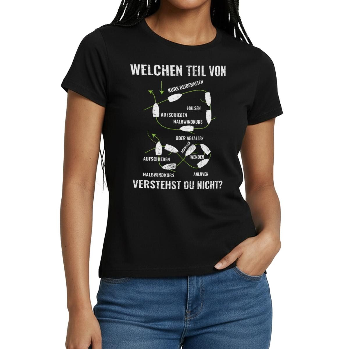 Spreadshirt T-Shirt Segeln Welchen Teil Davon Verstehst Du Nicht Frauen T-Shirt (1-tlg) Slim Fit, fällt klein aus