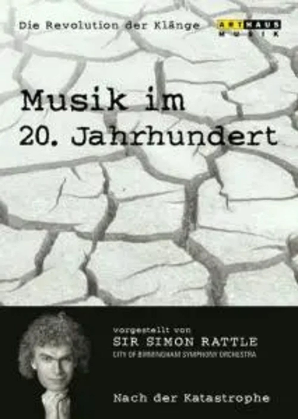 DVD Simon Rattle - Musik im 20.Jh.Vol.6 - Nach der Katastrophe