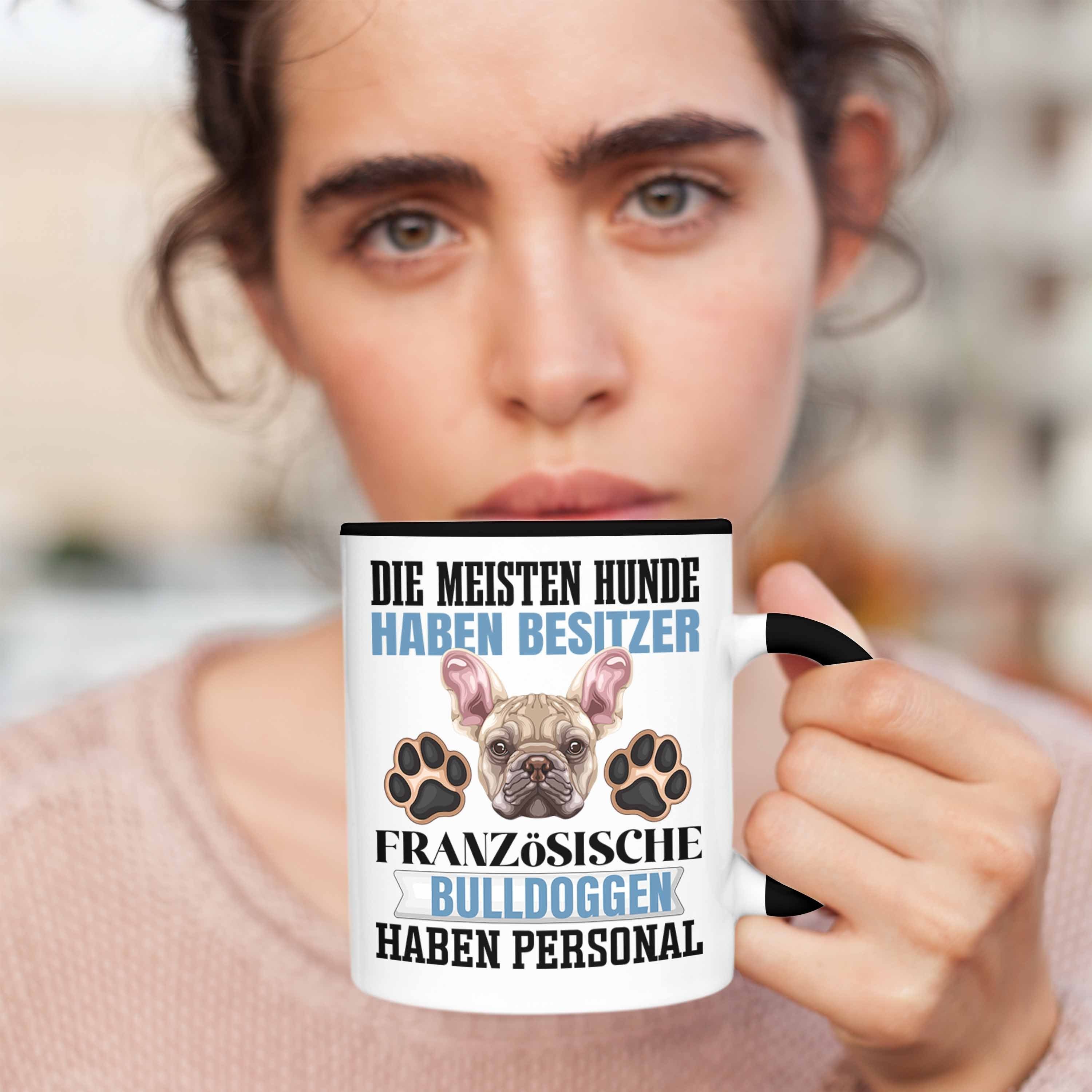 Geschenk Tasse Besitzer Spruch Tasse Lustiger Geschen Französische Bulldogge Trendation Schwarz