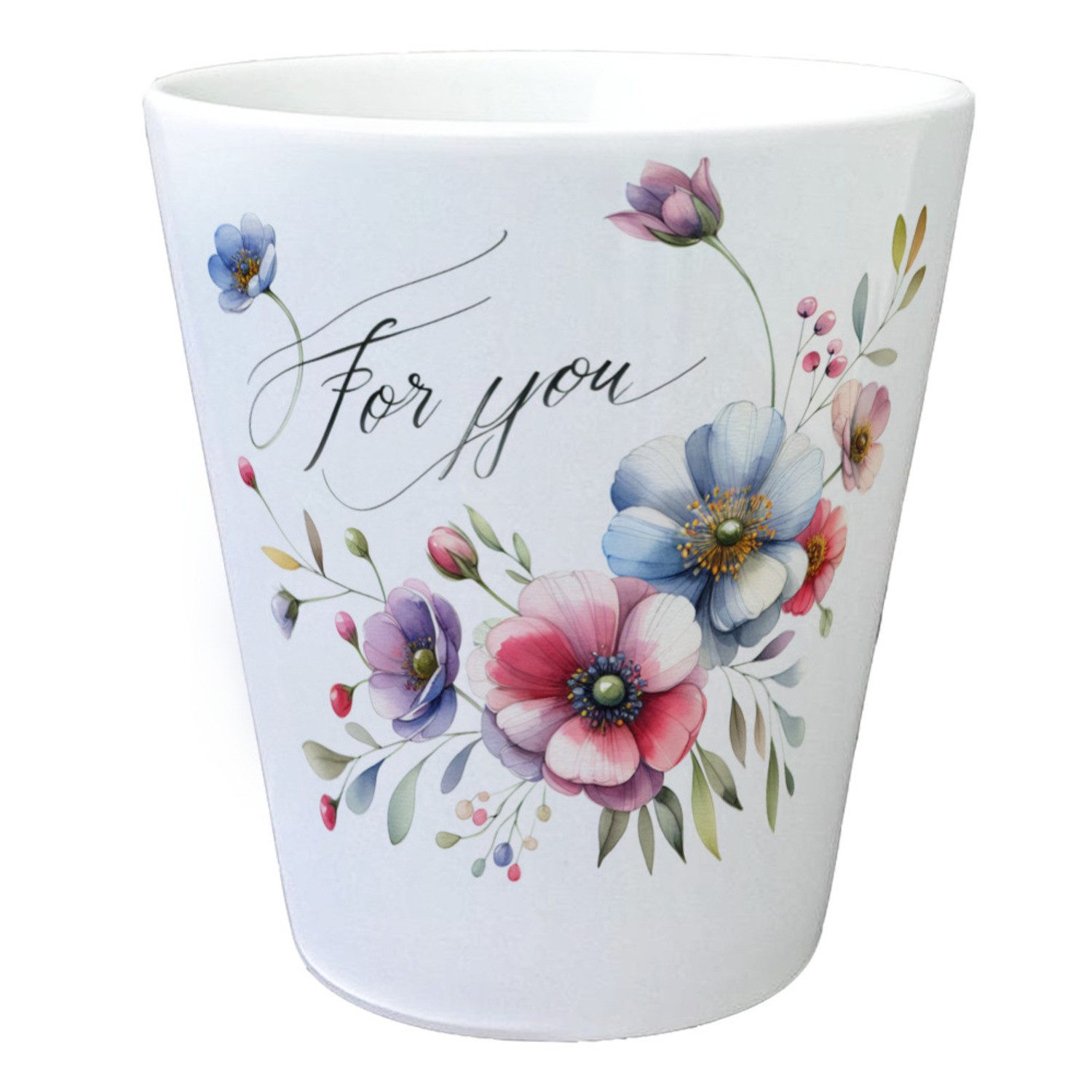 Blumentopf Blumen für dich Deko Blumentopf mit Spruch For You