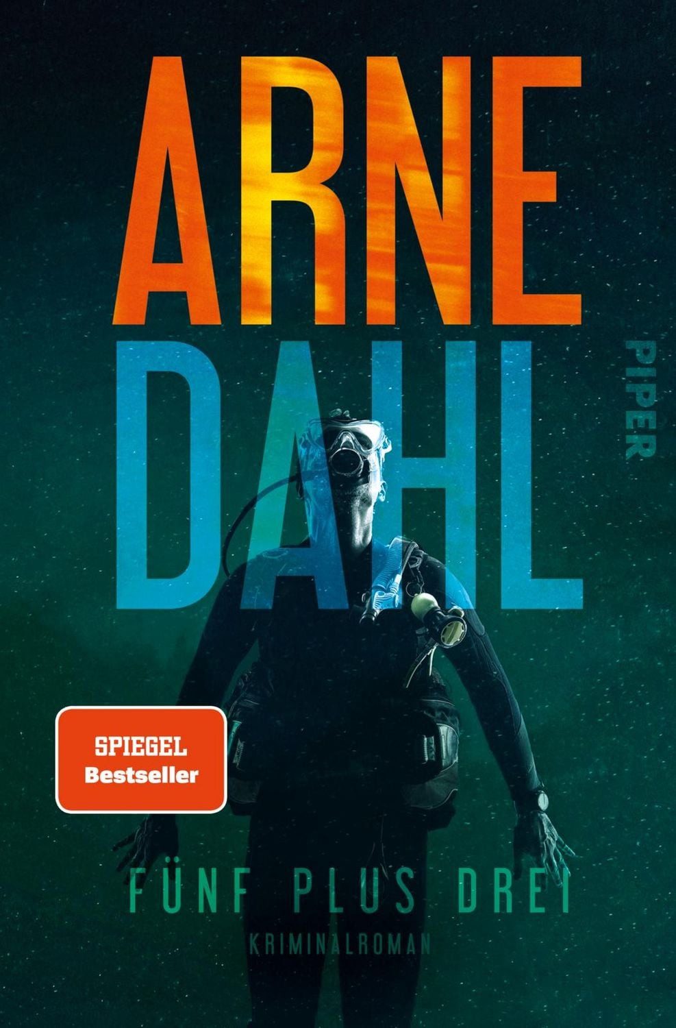 Fünf plus drei / Arne Dahl