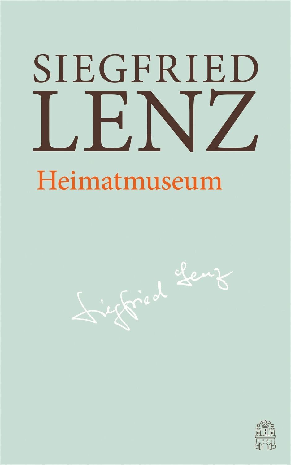 Heimatmuseum / Siegfried Lenz