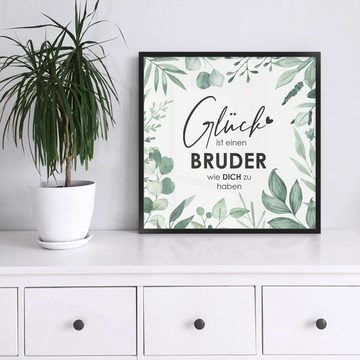 WANDStyle Bild mit Rahmen Glück ist einen Bruder wie dich zu haben, Poster 20x20 cm