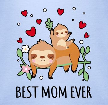 Shirtracer Shirtbody Best Mom ever - Faultiere (1-tlg) Muttertagsgeschenk