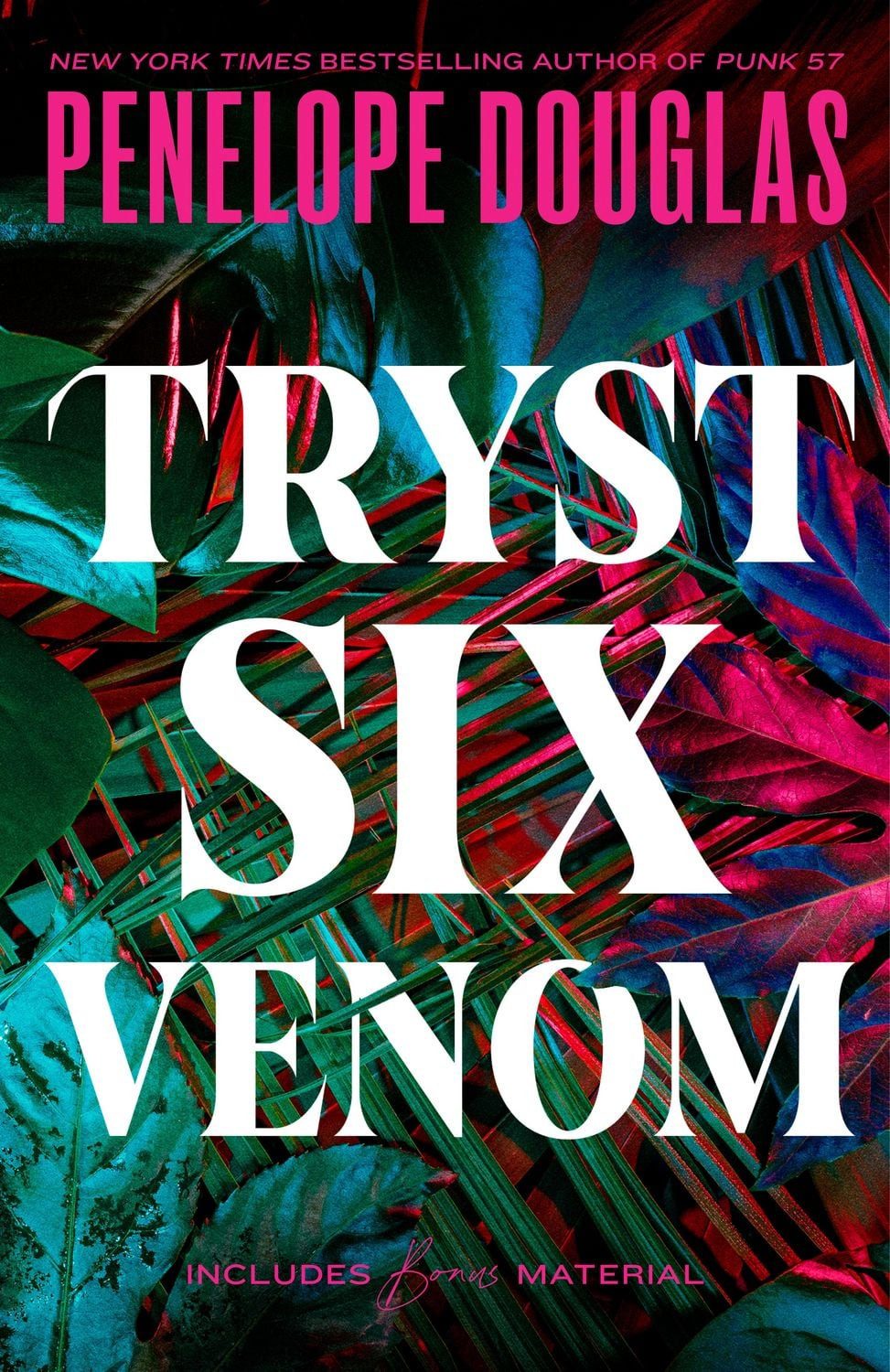Belletristik Tryst Six Venom Penelope Douglas