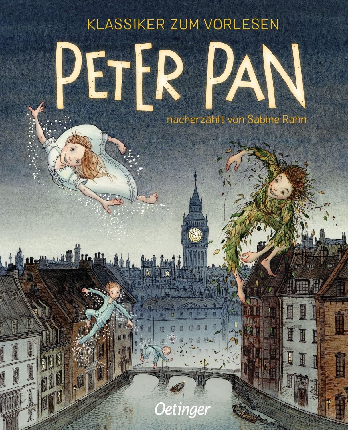 Klassiker zum Vorlesen. Peter Pan / Sabine Rahn