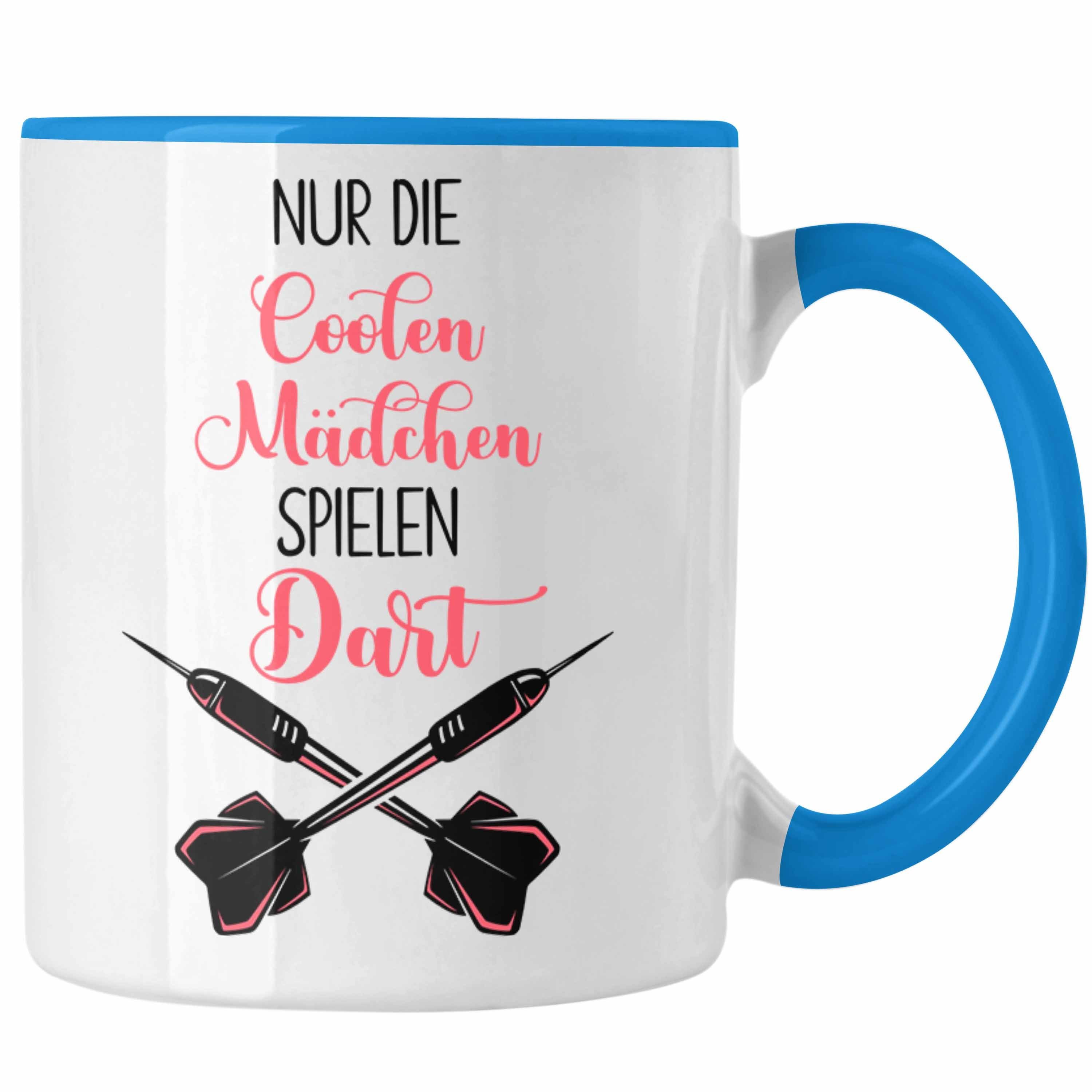 Dart Tasse Tasse Trendation Die Geschenk Nur Mädchen Darts-Spiel Frauen Spielen Coolen Blau