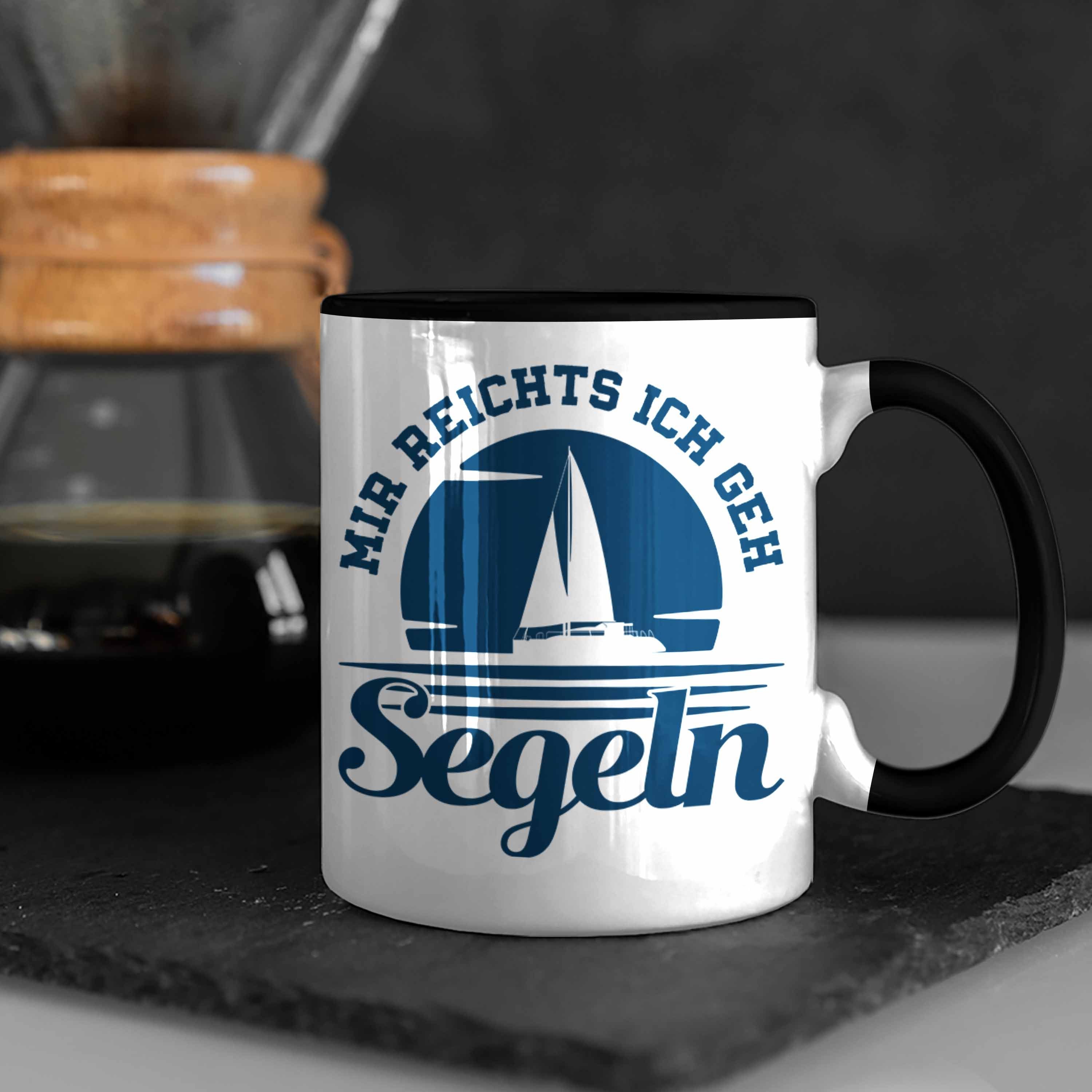 Trendation Segelboot Segler Reichts Geschenkidee Tasse Schwarz Tasse Mir Geh Ich Segeln Segeln Trendation für Kaffeetasse - Besonders Geschenk