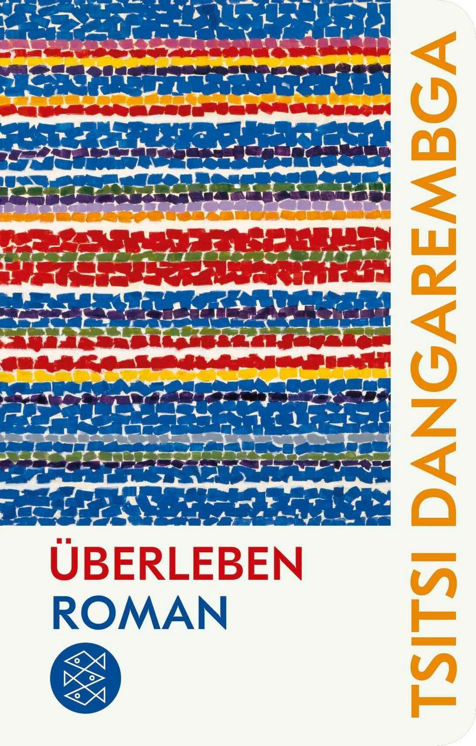 Überleben / Tsitsi Dangarembga