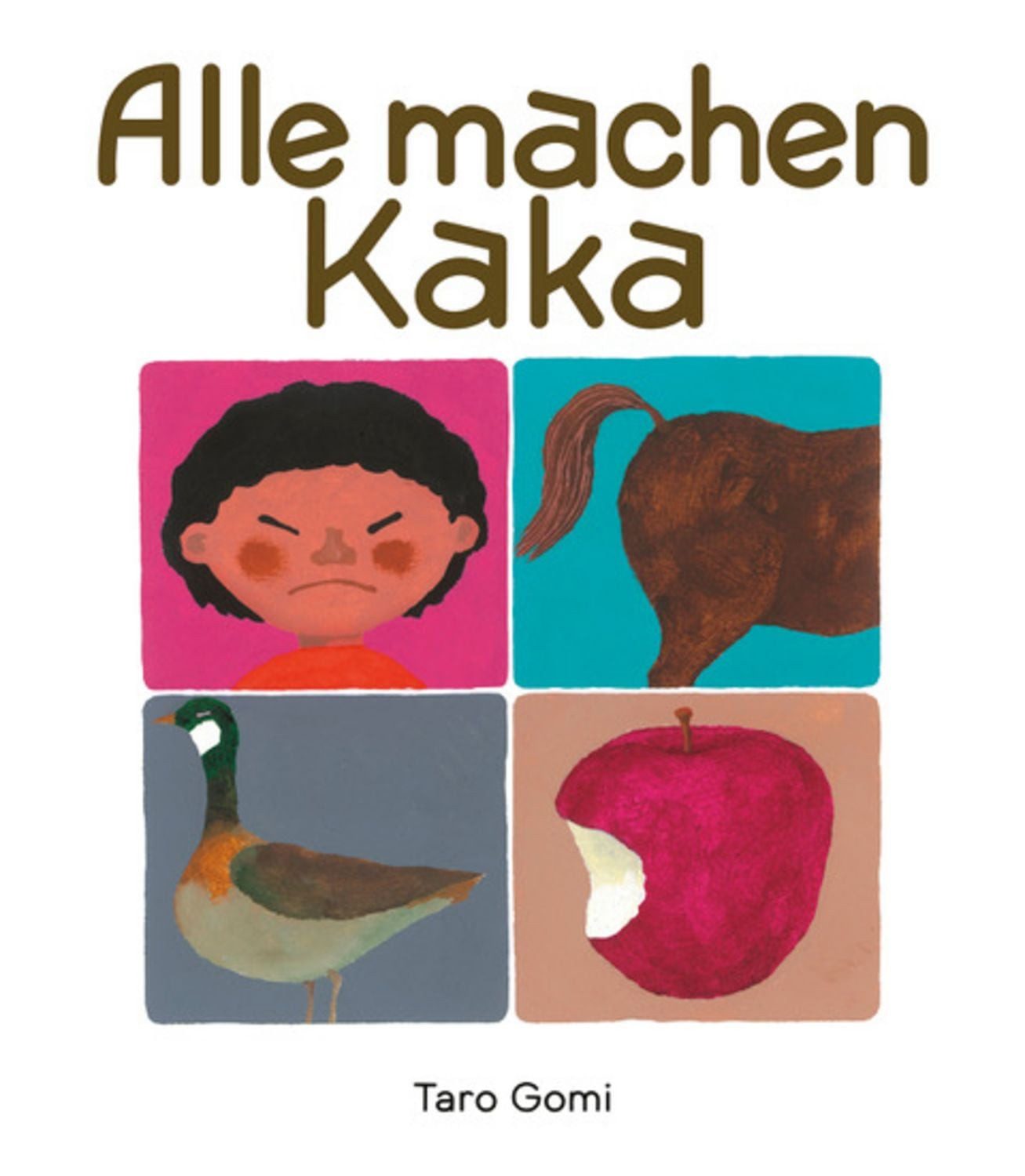 Alle machen Kaka / Taro Gomi
