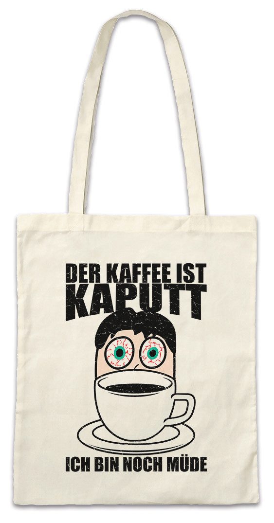 Beuteltasche Der Kaffee Ist Kaputt II Stofftasche Fun Koffein Katze Früher Vogel