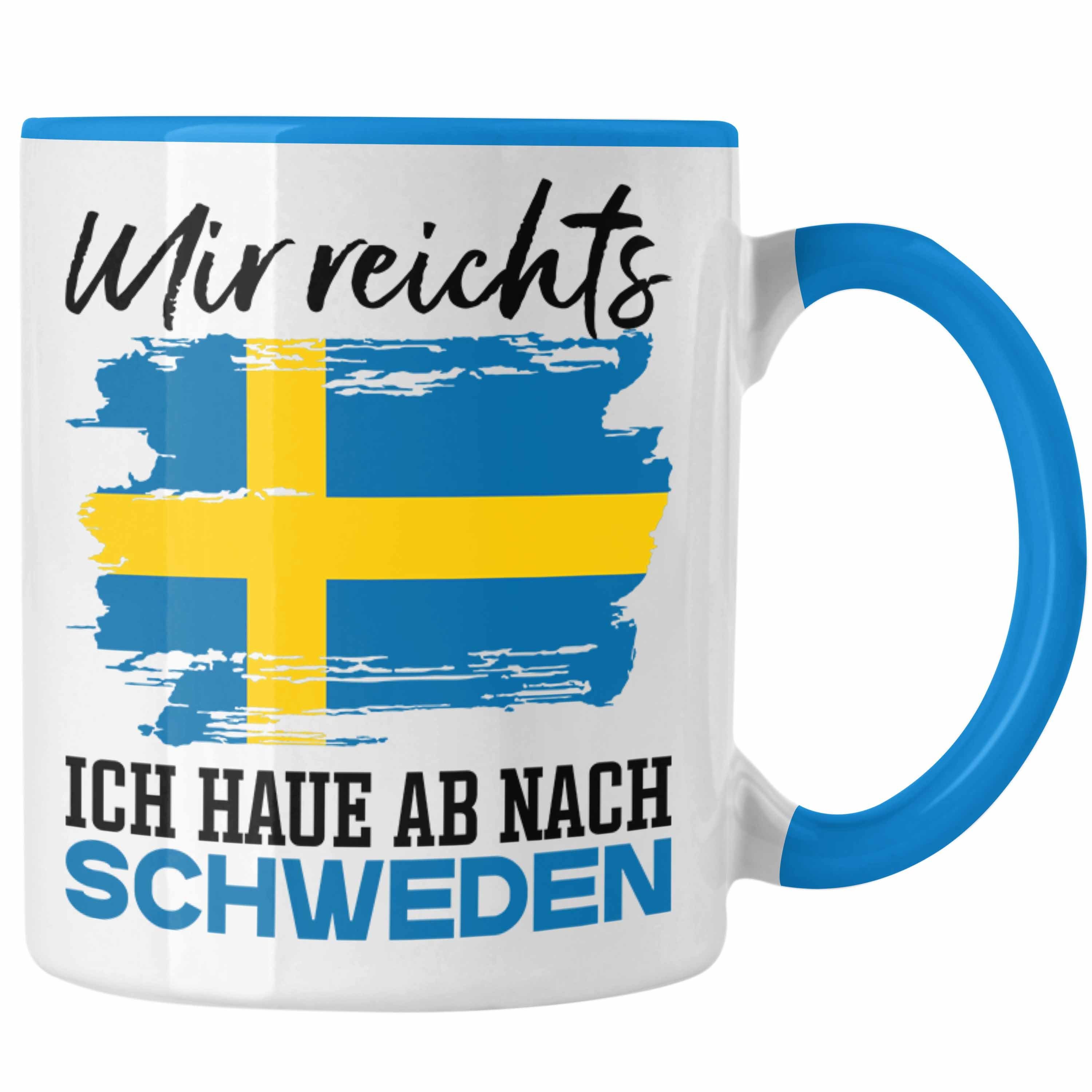 Trendation Tasse Mir Reichts Ich Hau Ab Nach Schweden Tasse Geschenk Urlaub Schweden U Blau