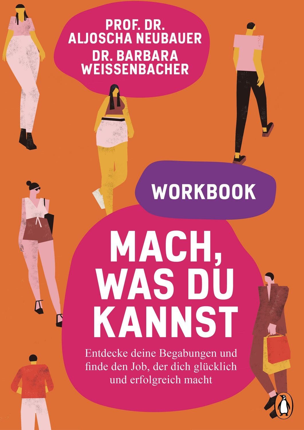 Mach, was du kannst – Workbook / Aljoscha Neubauer, Barbara Weissenbacher