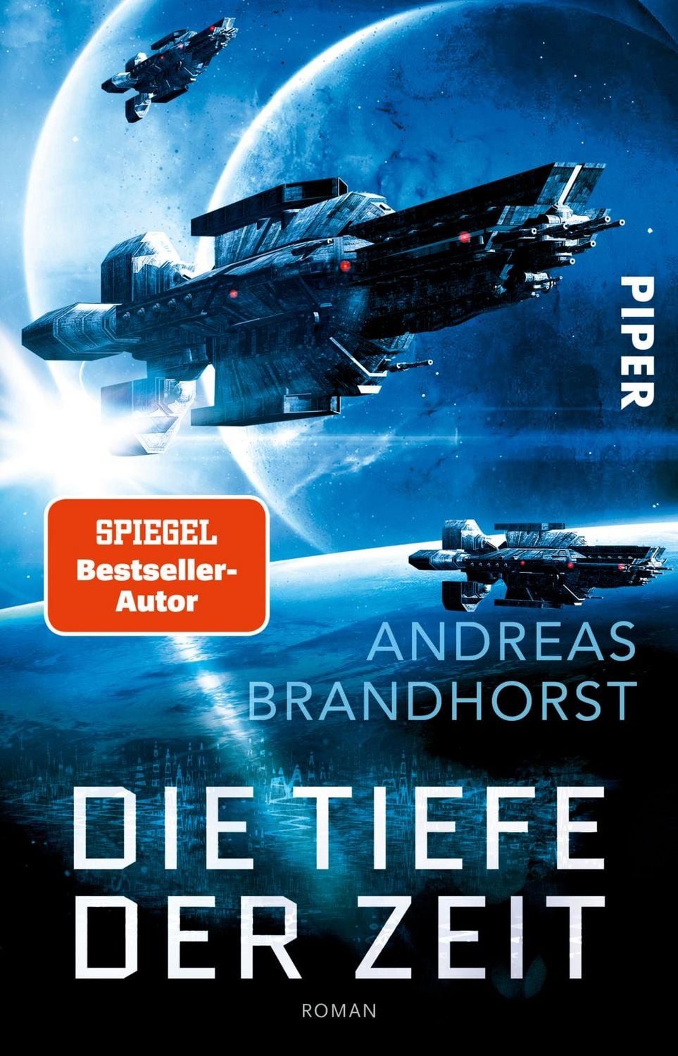 Die Tiefe der Zeit / Andreas Brandhorst, Roman, Überwältigende Weltall-Science-Fiction vom Bestseller-Autor