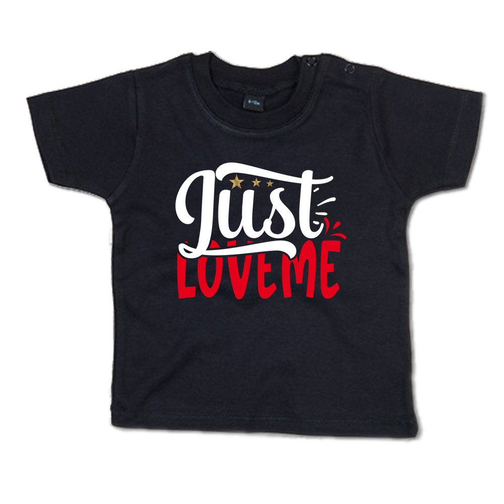 G-graphics T-Shirt Just love me Baby T-Shirt, mit Spruch / Sprüche / Print / Aufdruck