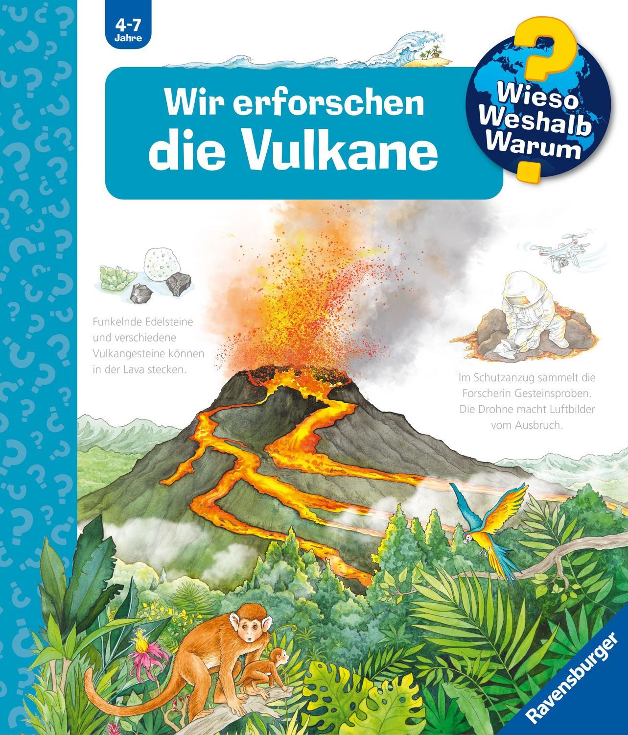 Wieso? Weshalb? Warum? Band 4 - Wir erforschen die Vulkane / Sandra Noa