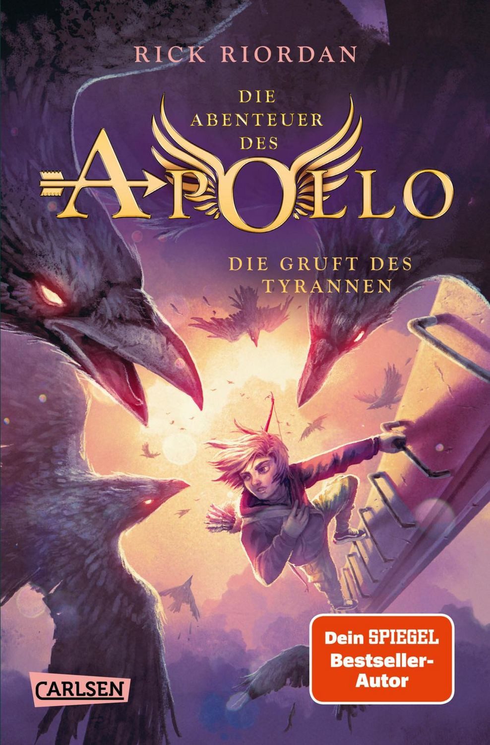Die Abenteuer des Apollo 4: Die Gruft des Tyrannen / Rick Riordan, Vom olympischen Gott zum pickligen Teenager - urkomische Fantasy ab 12 Jahren über griechisch-römische Gottheiten in der modernen Welt
