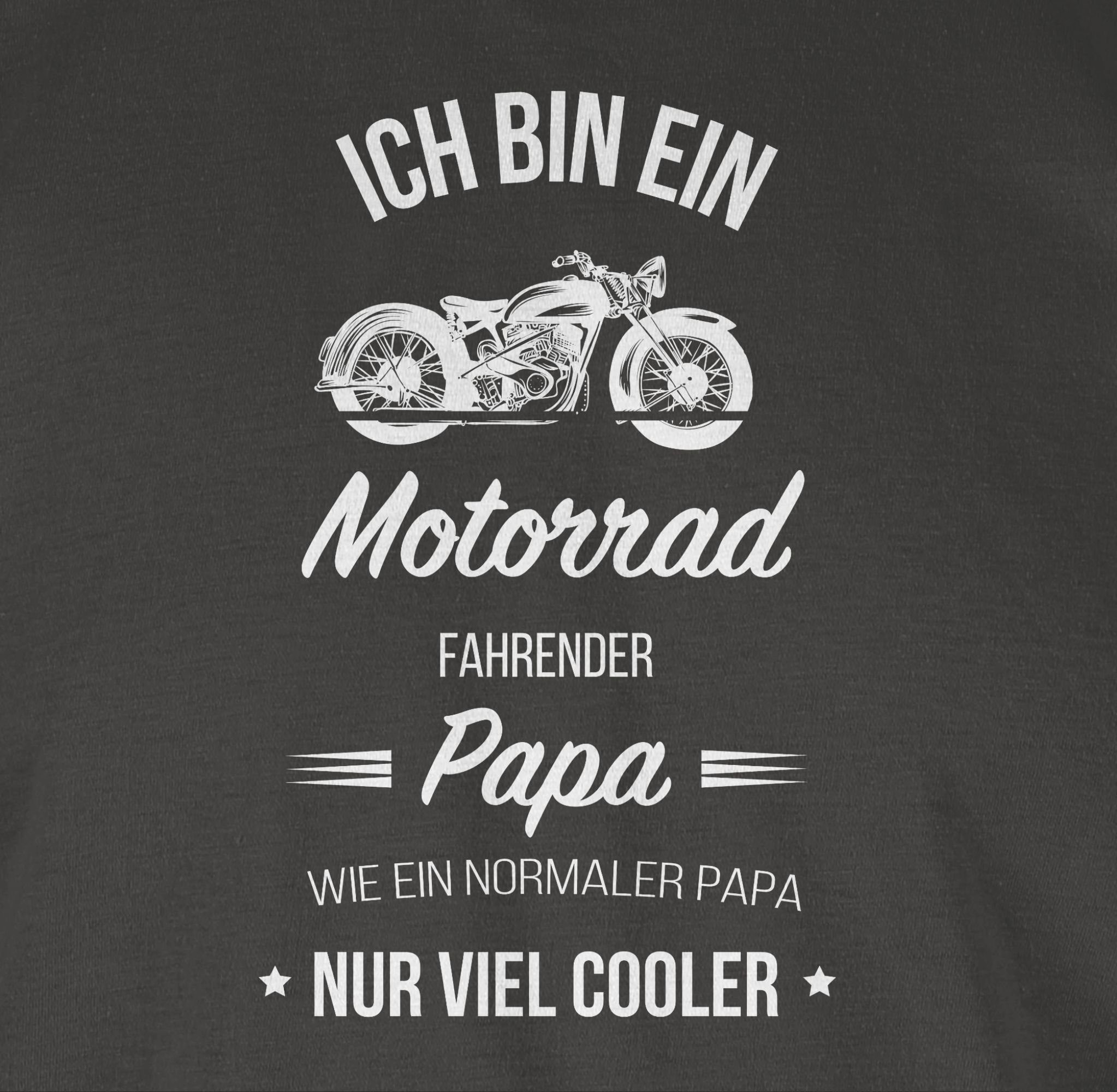 Motorrad Shirtracer bin Papa für Vatertag Dunkelgrau Ich ein Papa fahrender 03 Geschenk T-Shirt