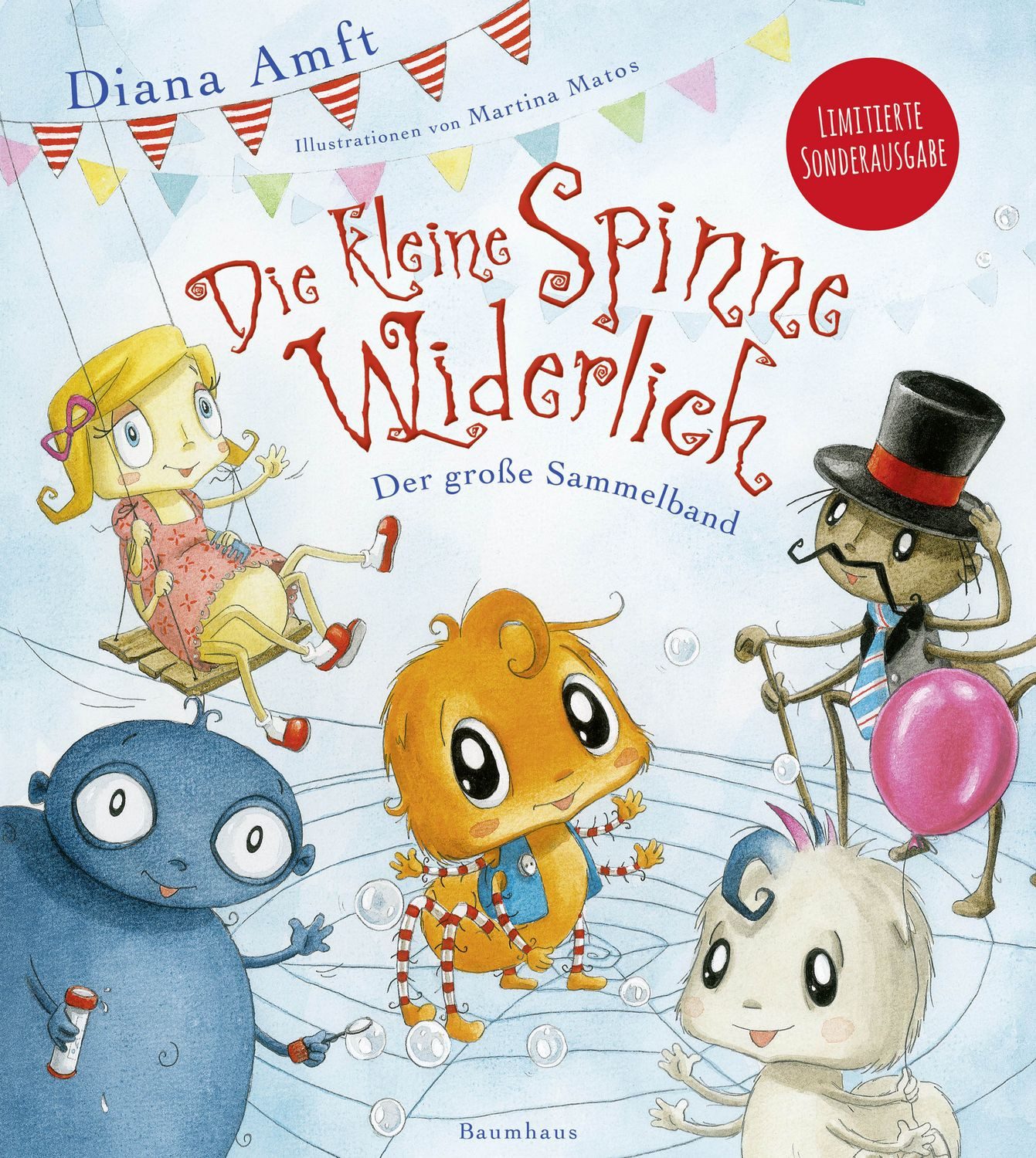 Die kleine Spinne Widerlich - Der große Sammelband / Diana Amft