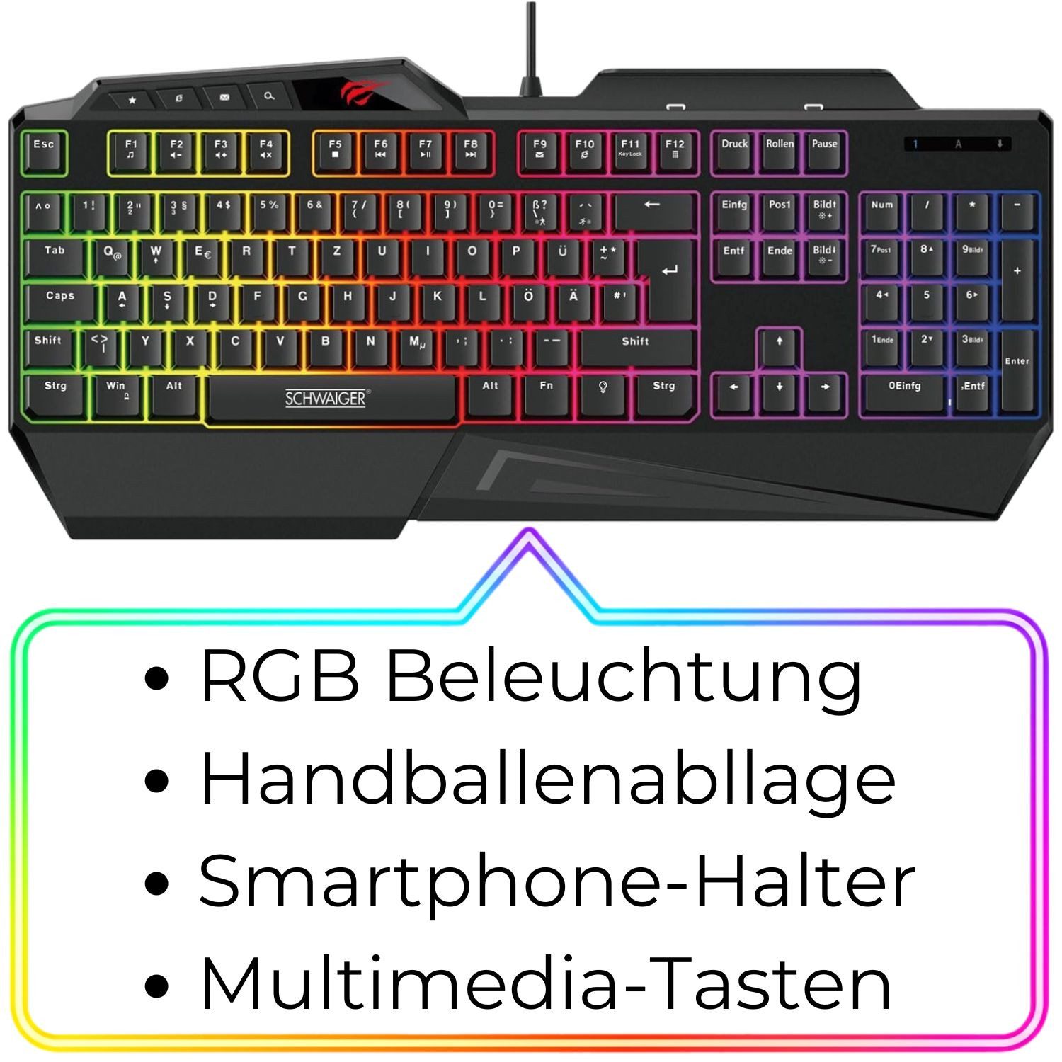 Schwaiger Gaming Keyboard Tastatur GT108 RGB DE-Layout Gaming-Tastatur (RGB LED Beleuchtung beleuchtet Gamer Tastatur Smartphone Halterung)
