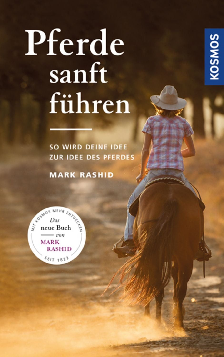 Pferde sanft führen / Mark Rashid