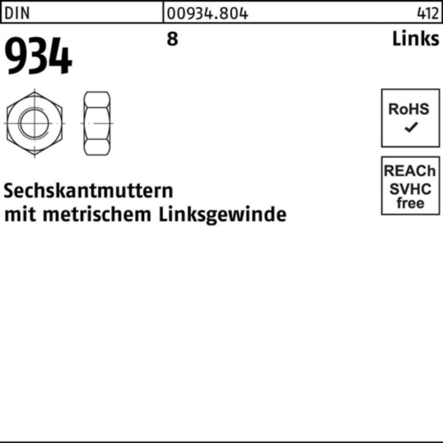 Reyher Muttern 100er Pack Sechskantmutter DIN 934 links M6 -LH 8 100 Stück DIN 934 8
