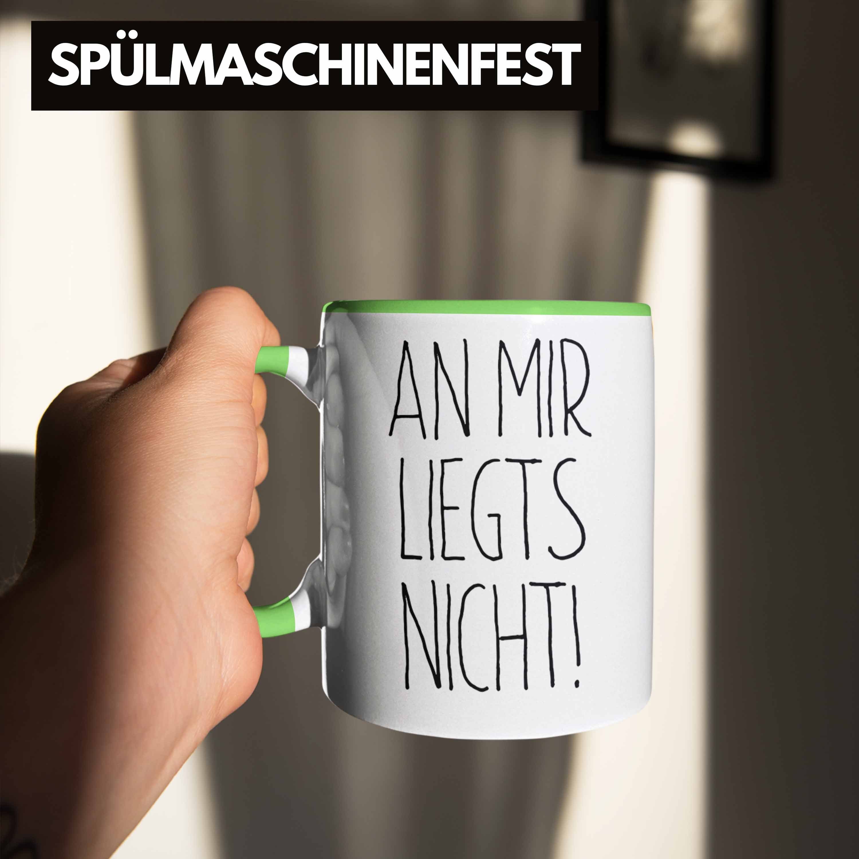 für Geschenk Tasse Kollegen Liegts Büro Trendation Arbeit Tasse An Grün Nicht Mir