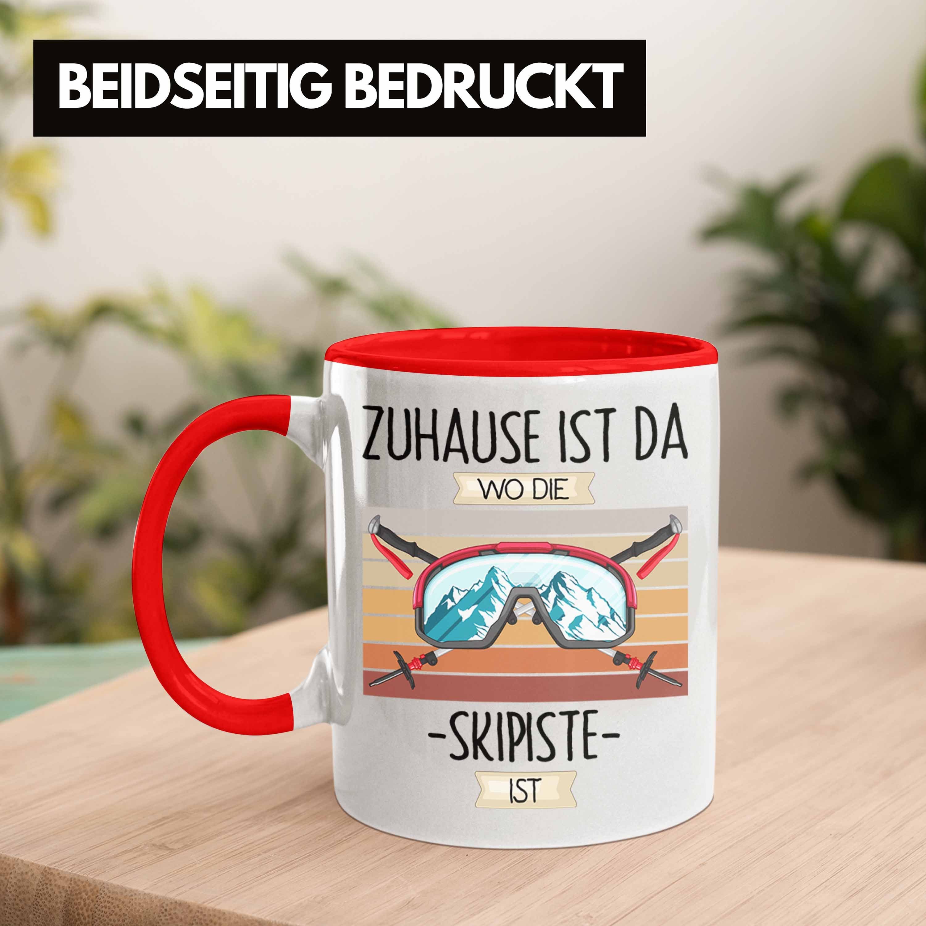 Geschenk Ski Tasse Trendation Tasse Geschenkidee Ist Rot Die Da Lustiger Spruch Zuhause Wo