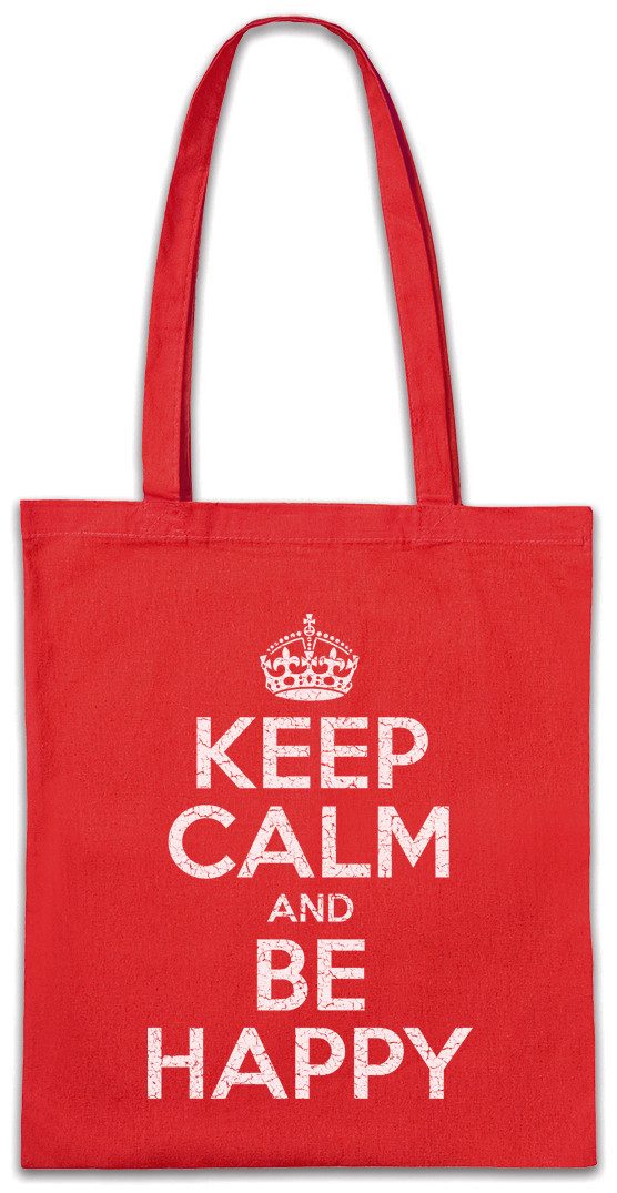 Urban Backwoods Beuteltasche Keep Calm And Be Happy Stofftasche Happy Glücklich Positive Positiv (1-tlg), Glück Luck Lucky Life