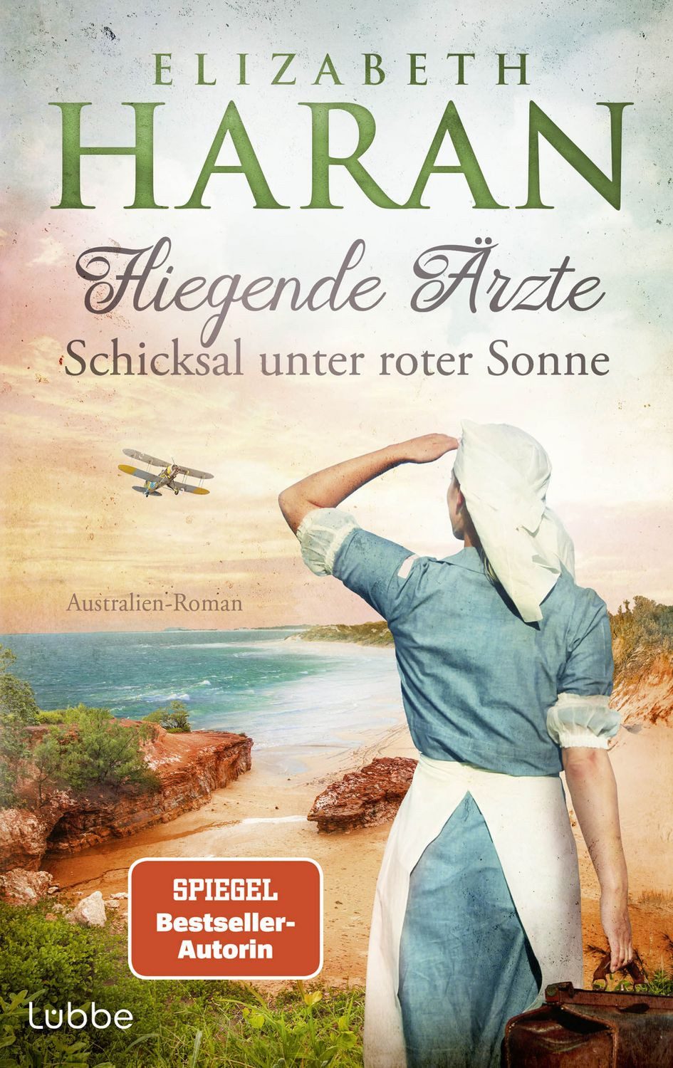 Fliegende Ärzte - Schicksal unter roter Sonne / Elizabeth Haran