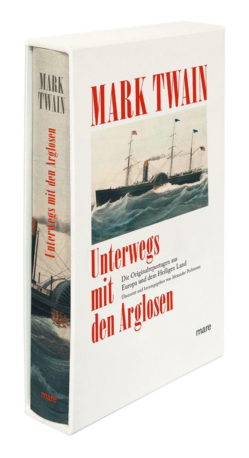 Unterwegs mit den Arglosen / Mark Twain