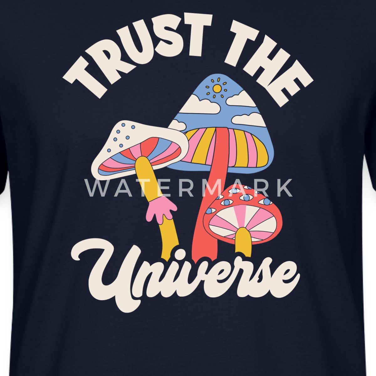 Spreadshirt T-Shirt Trust The Universe Buntes günstig online kaufen