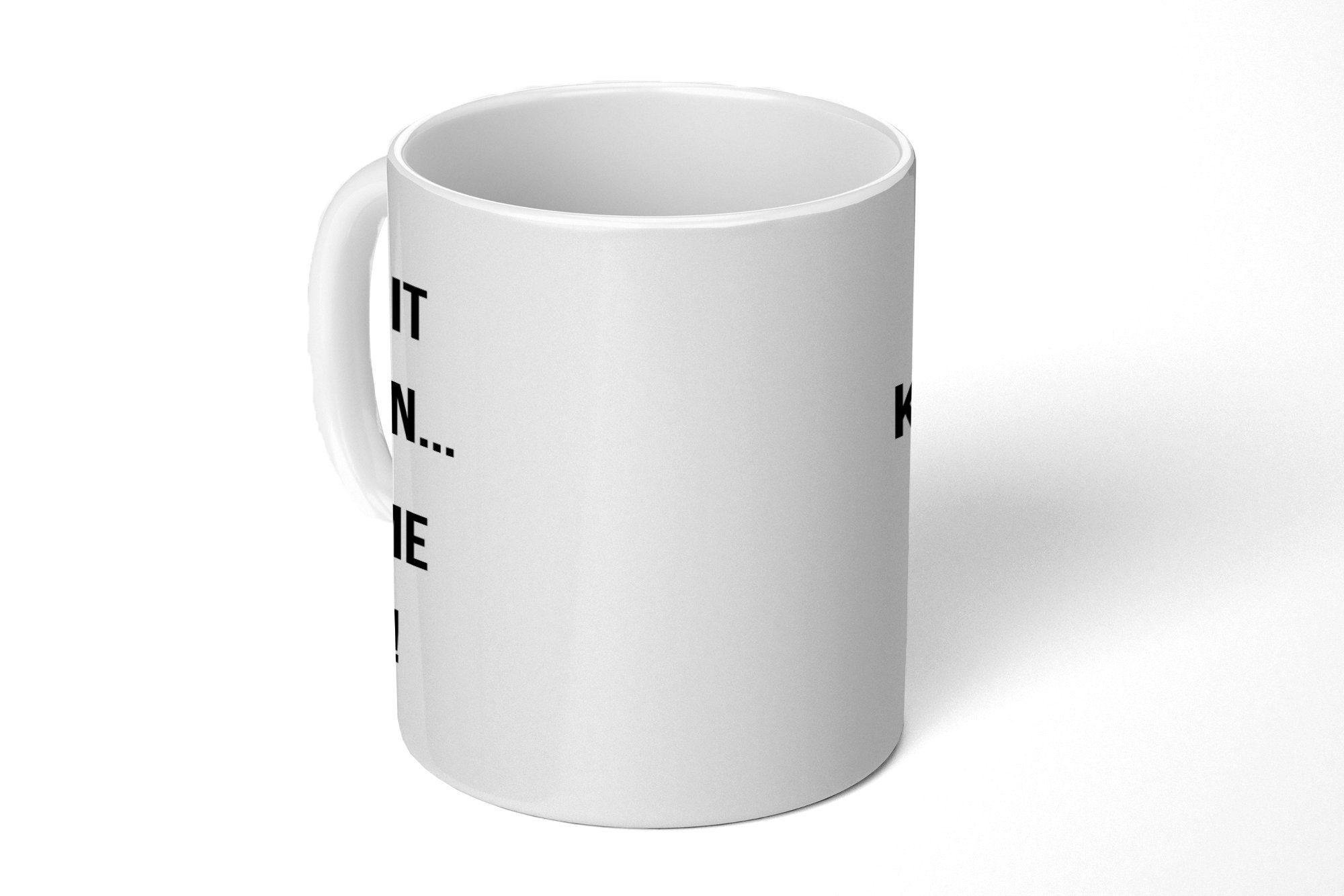 MuchoWow Tasse Zitat - Sprüche - Wenn du das lesen kannst, Keramik, Kaffeetassen, Teetasse, Becher, Teetasse, Geschenk