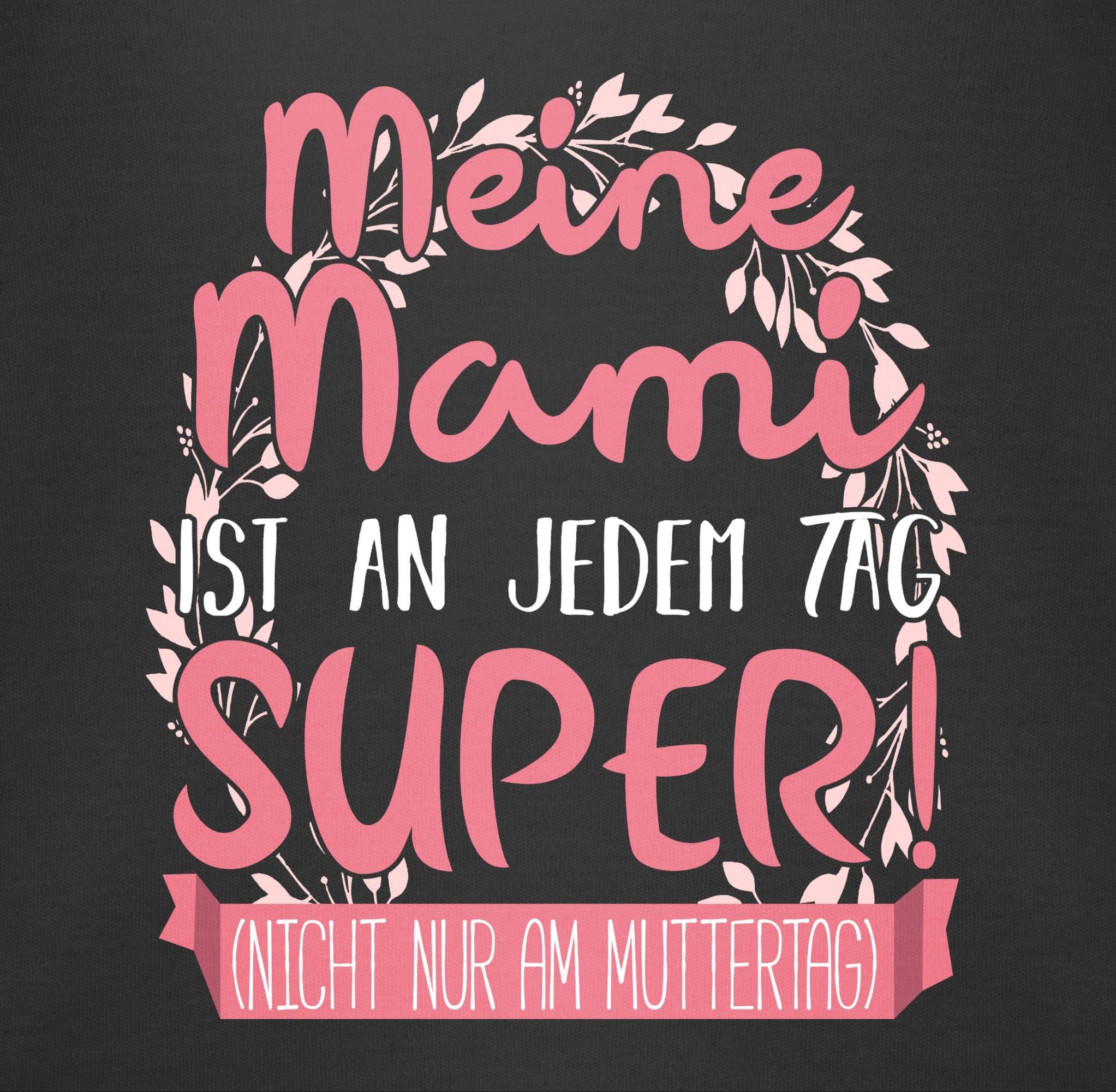 Shirtbody Muttertagsgeschenk Mami ist Shirtracer jedem Meine 3 super an Tag (1-tlg) Schwarz
