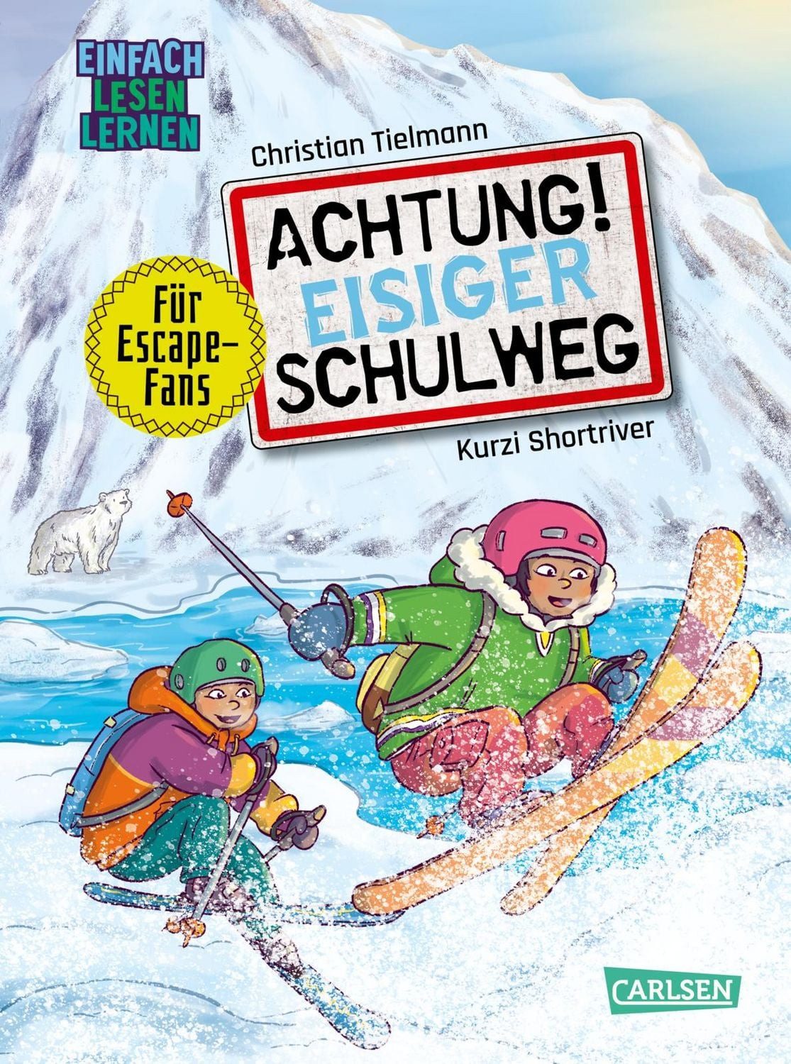 Achtung!: Eisiger Schulweg / Christian Tielmann, Einfach Lesen Lernen