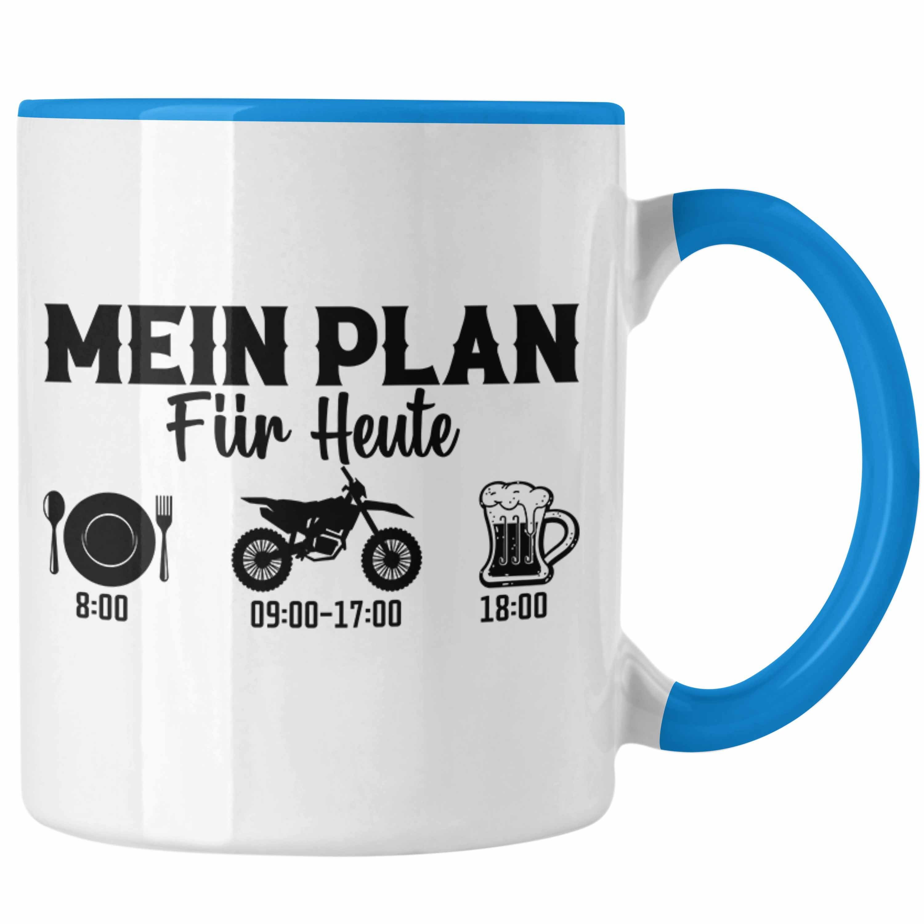 Tasse Geschenkidee Mein - Dirt für Tasse Heute Plan Trendation Blau Bike Trendation Geschenk Biker Dirtbike