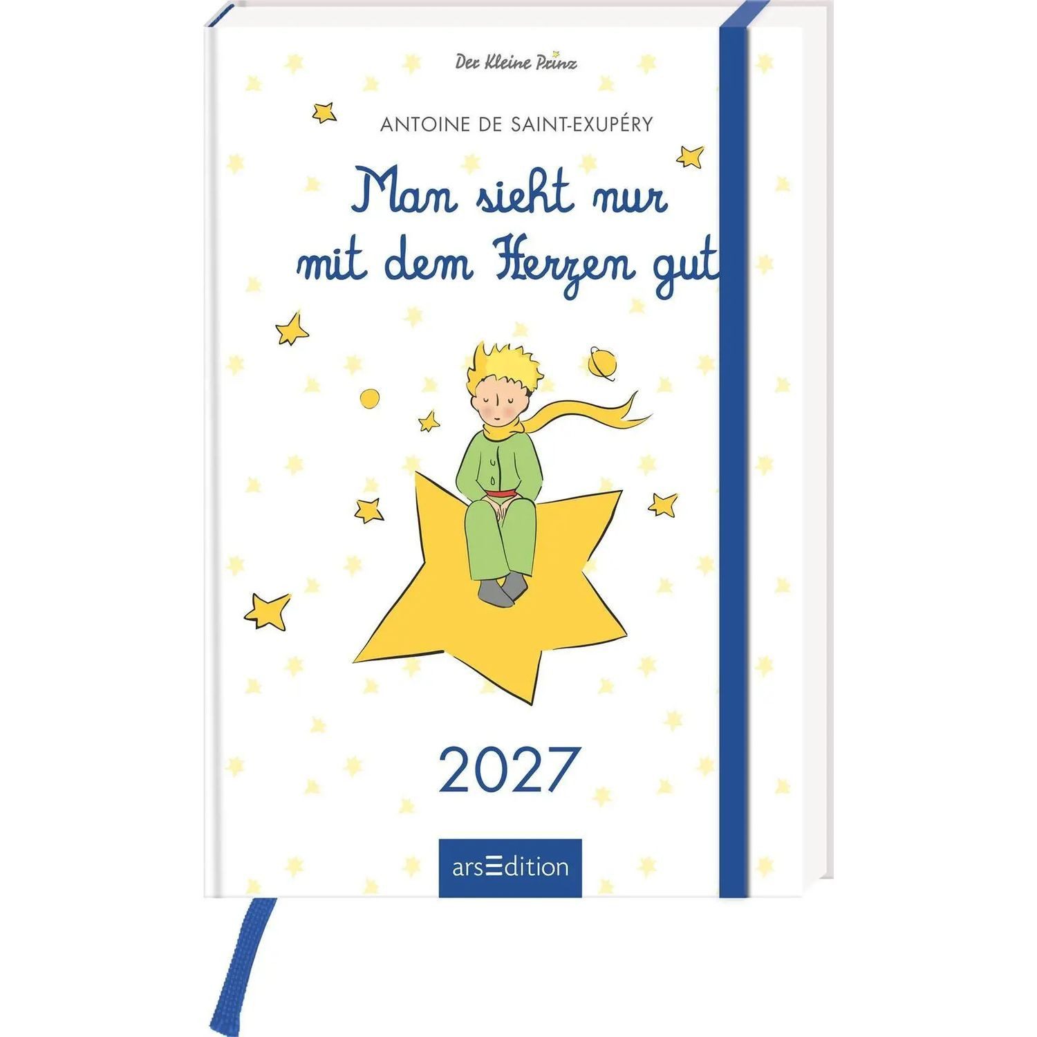 Ars Edition Schülerkalender Buchkalender Man sieht nur mit dem Herzen gut 2027